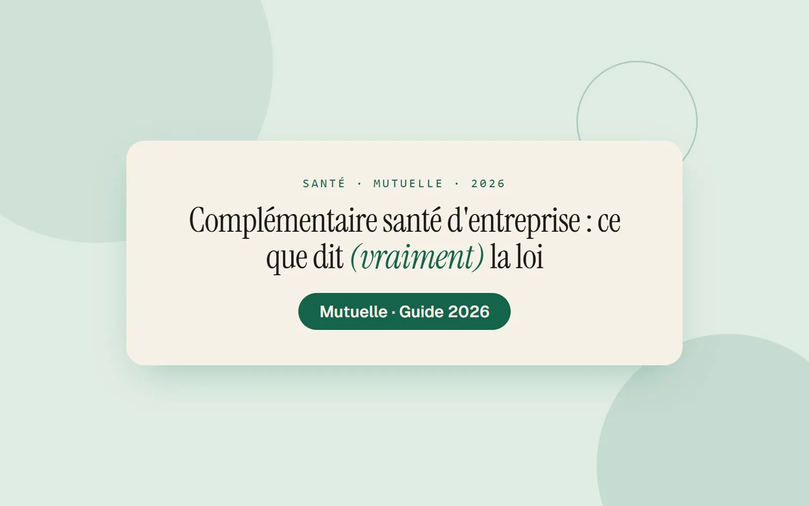 Illustration Monsieurgoodplan : Complémentaire santé d'entreprise : ce que dit (vraiment) la loi